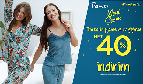 Tüm Kadın Pijama ve Ev Giyiminde Net %40 İndirim!